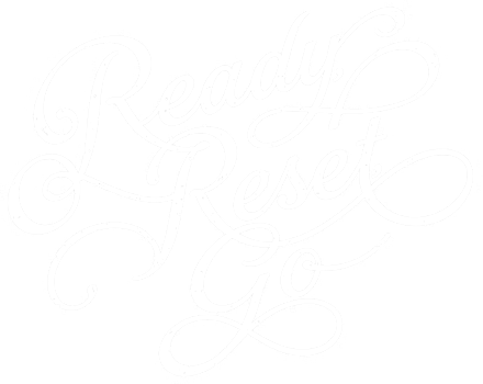 Ready, Reset, Go